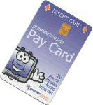 Premier Bedside Pay Card
