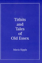 Titbits and Tales of old  Essex